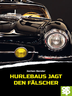 cover image of Hurlebaus jagt den Fälscher